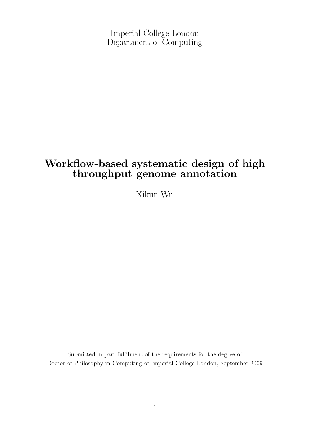 Workflow-Based Systematic Design of High Throughput Genome Annotation