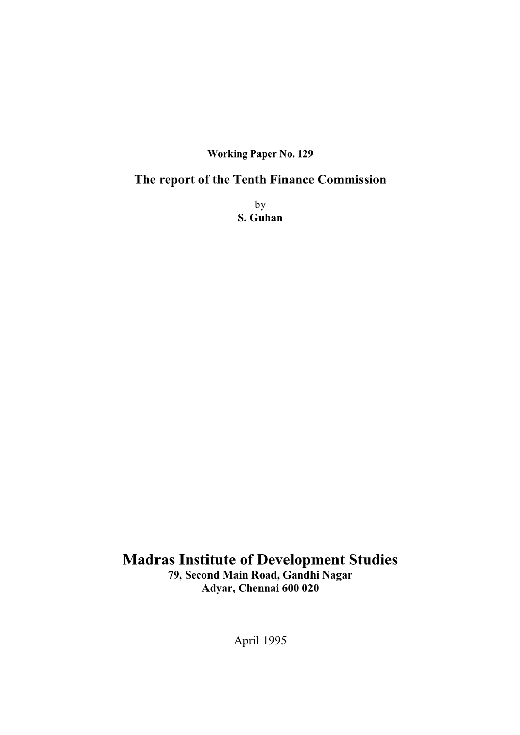 The Report of the Tenth Finance Commission