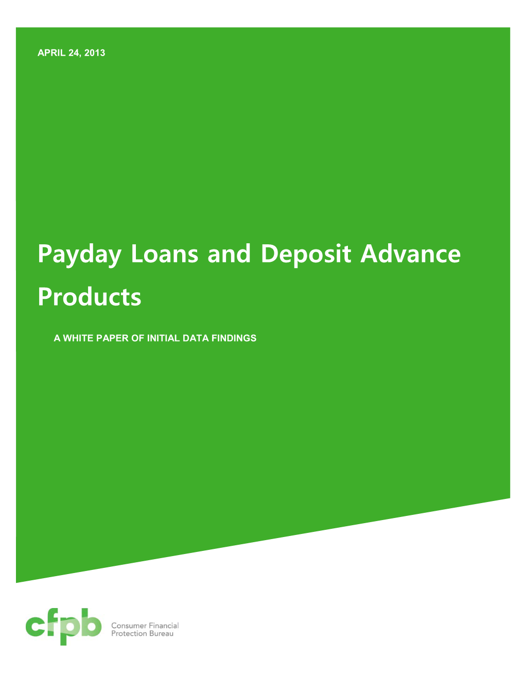 White Paper on Payday Loans and Deposit Advance Products
