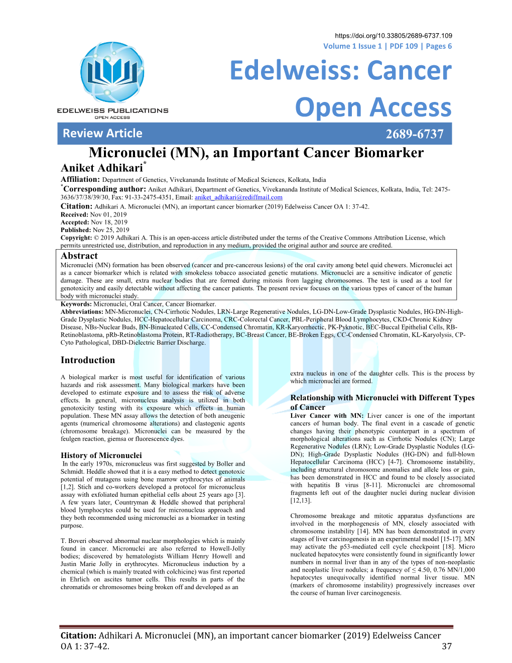 Micronuclei (MN), an Important Cancer Biomarker