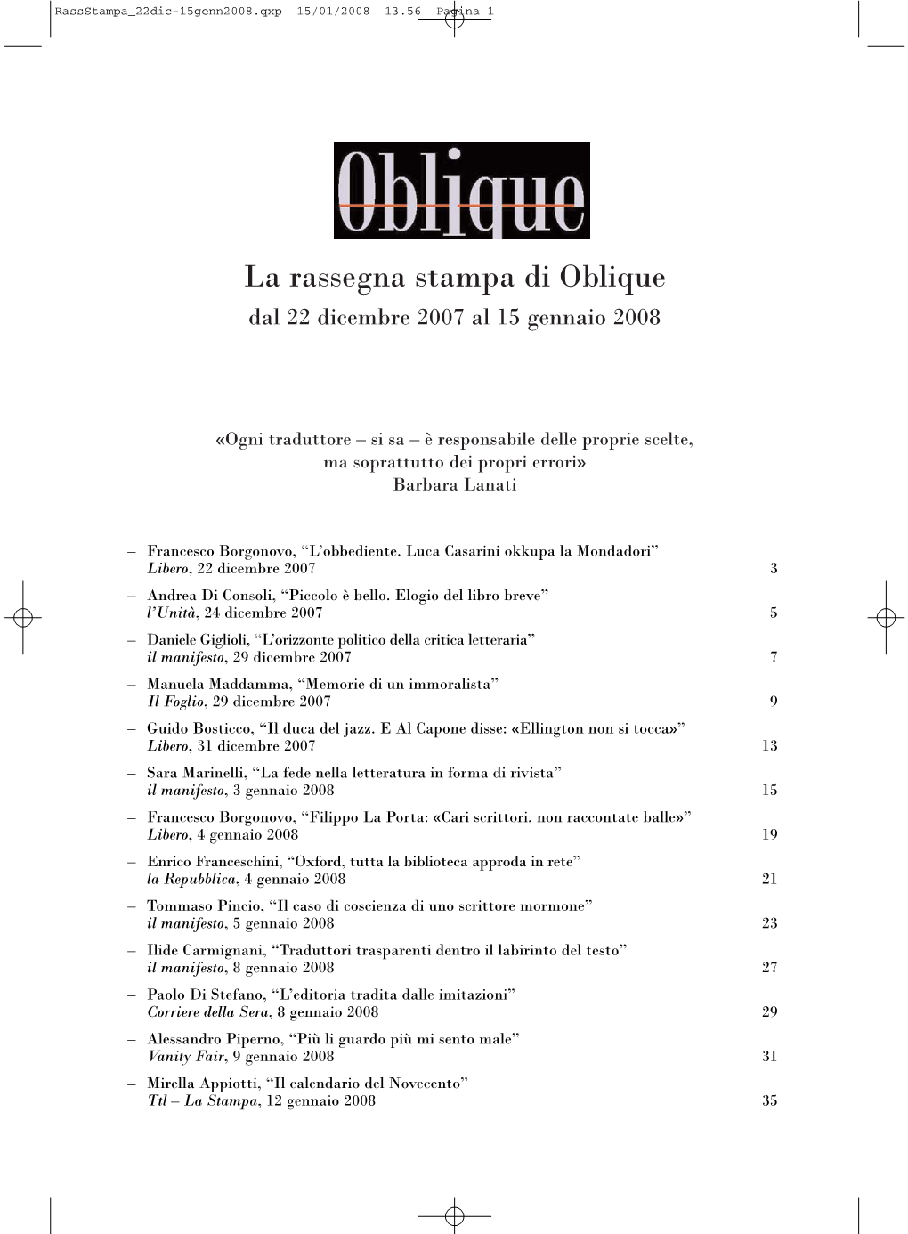 La Rassegna Stampa Di Oblique Dal 22 Dicembre 2007 Al 15 Gennaio 2008