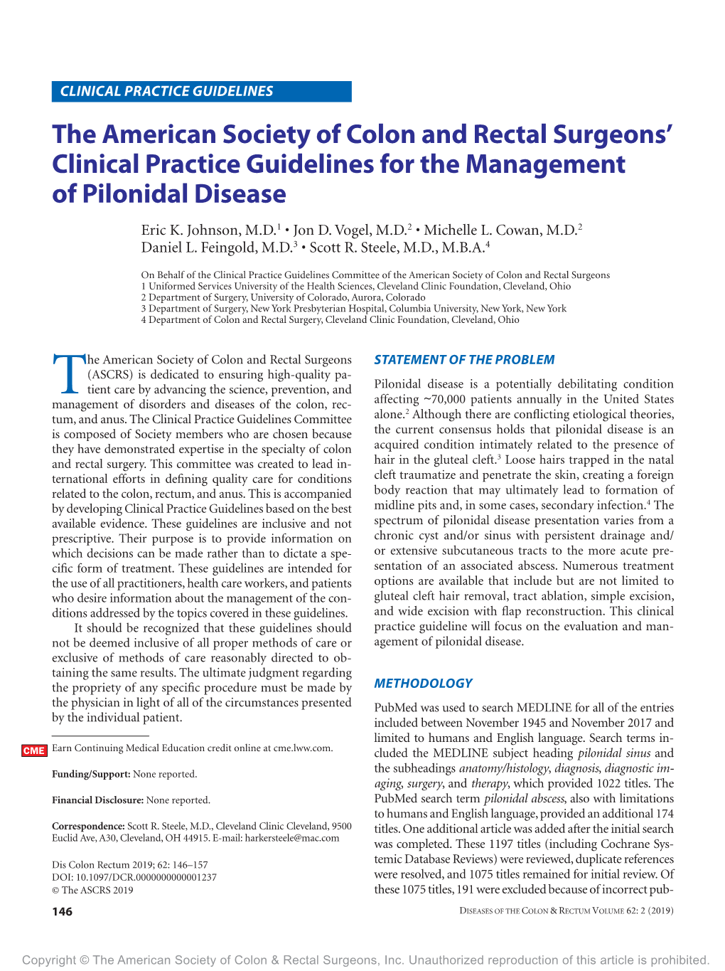 The American Society of Colon and Rectal Surgeons' Clinical Practice