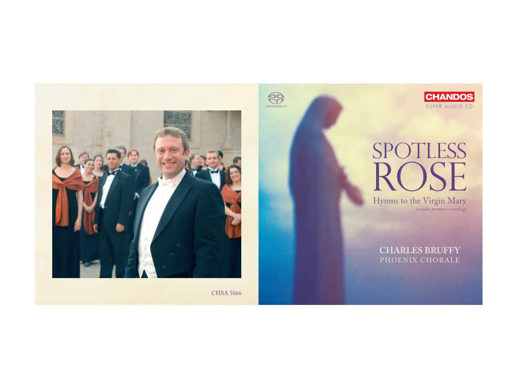 SPOTLESS ROSE Hymns to the Virgin Mary Includes Premiere Recordings