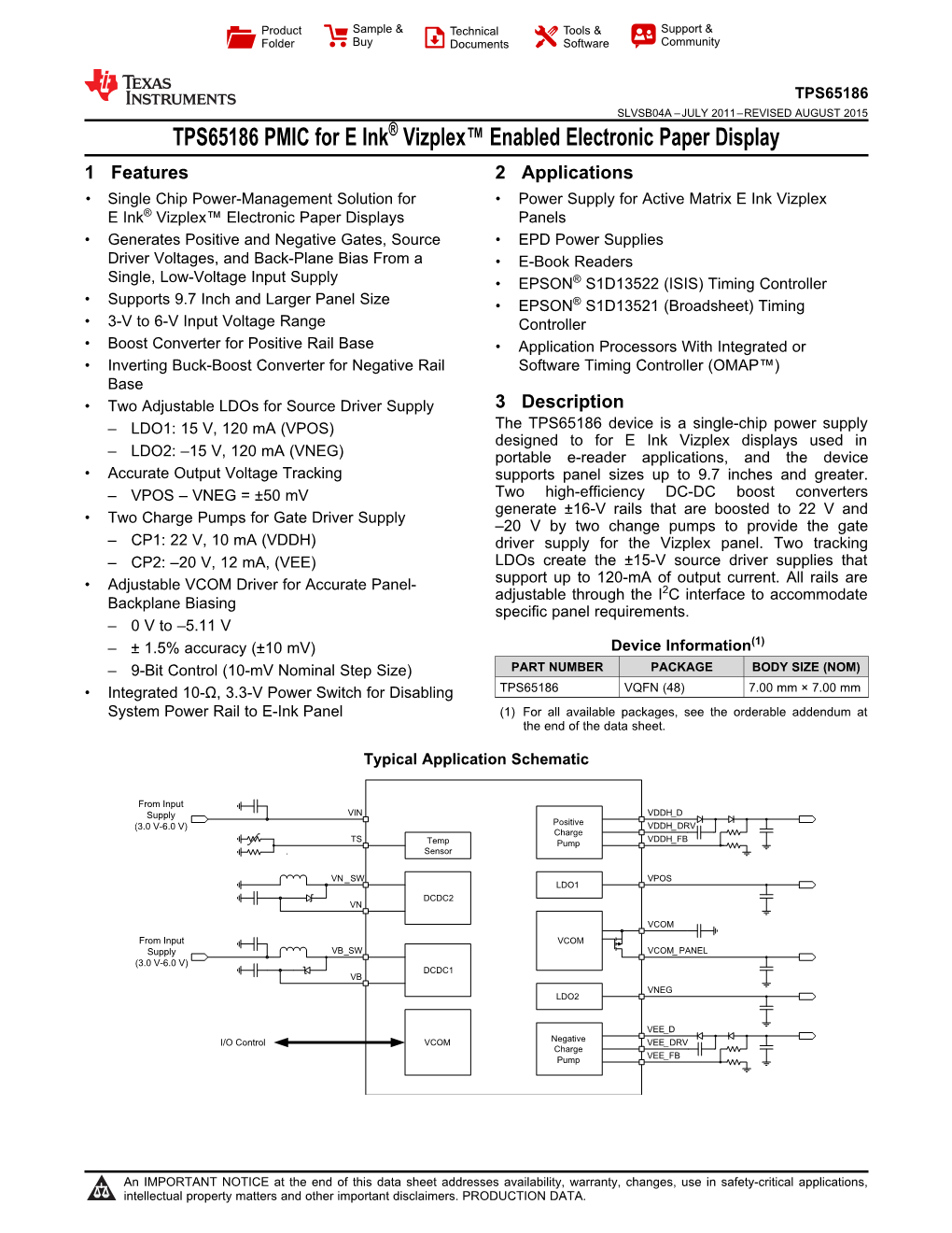 TPS65186 PMIC for E Ink Vizplex Enabled Electronic Paper Display