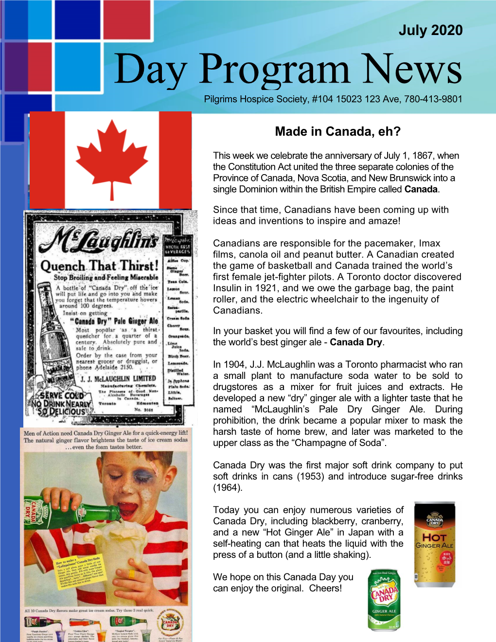 July 2020 Day Program News Pilgrims Hospice Society, #104 15023 123 Ave, 780-413-9801