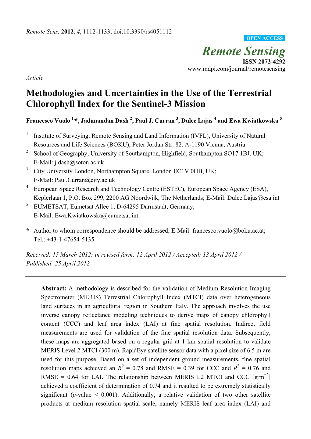 Methodologies and Uncertainties in the Use of the Terrestrial Chlorophyll Index for the Sentinel-3 Mission