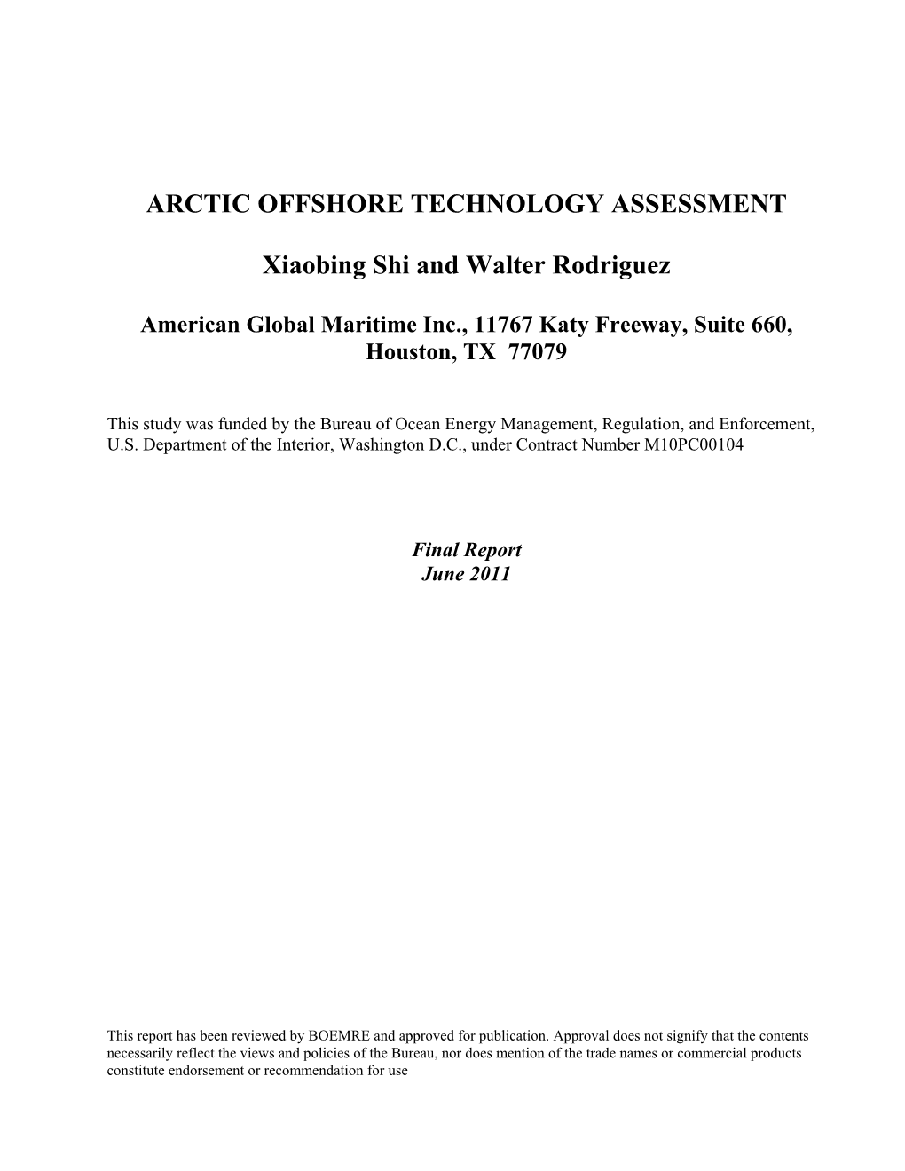 Arctic Offshore Technology Assessment