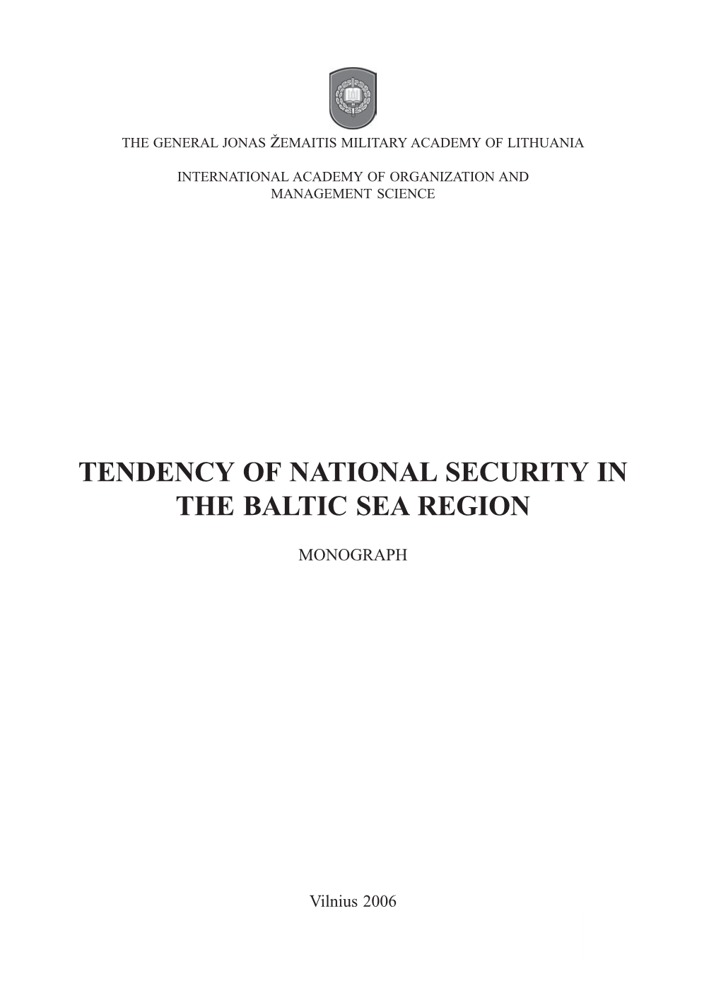 Tendency of National Security in the Baltic Sea Region
