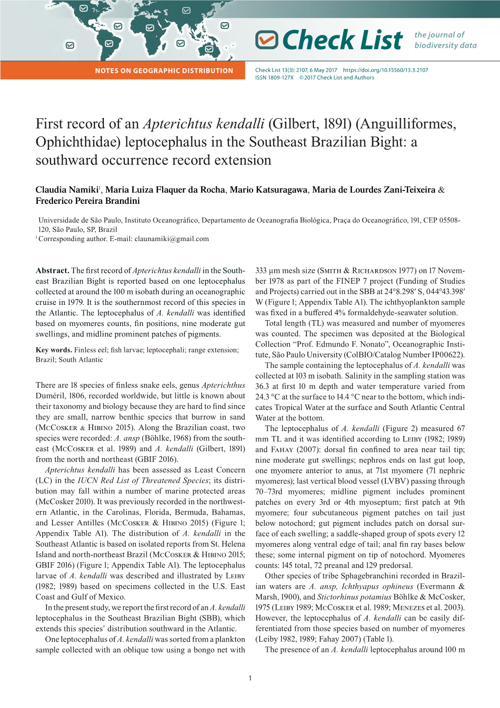 Apterichtus Kendalli (Gilbert, 1891) (Anguilliformes, Ophichthidae) Leptocephalus in the Southeast Brazilian Bight: a Southward Occurrence Record Extension