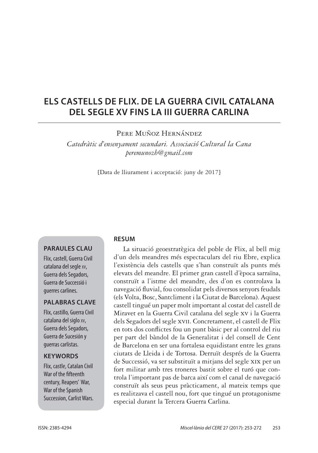 Els Castells De Flix. De La Guerra Civil Catalana Del Segle Xv Fins La Iii Guerra Carlina