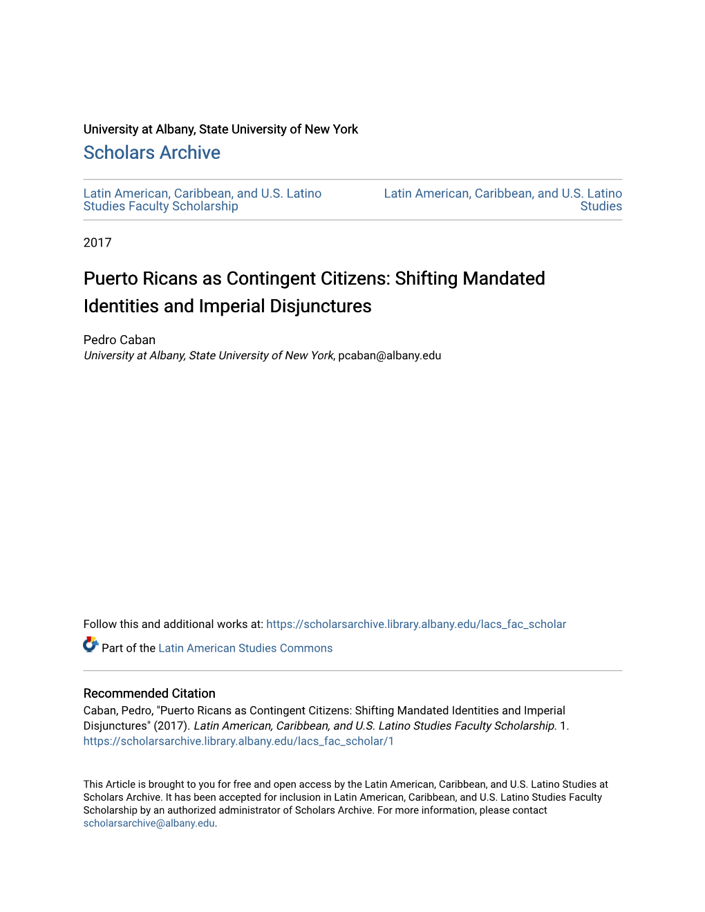 Puerto Ricans As Contingent Citizens: Shifting Mandated Identities and Imperial Disjunctures