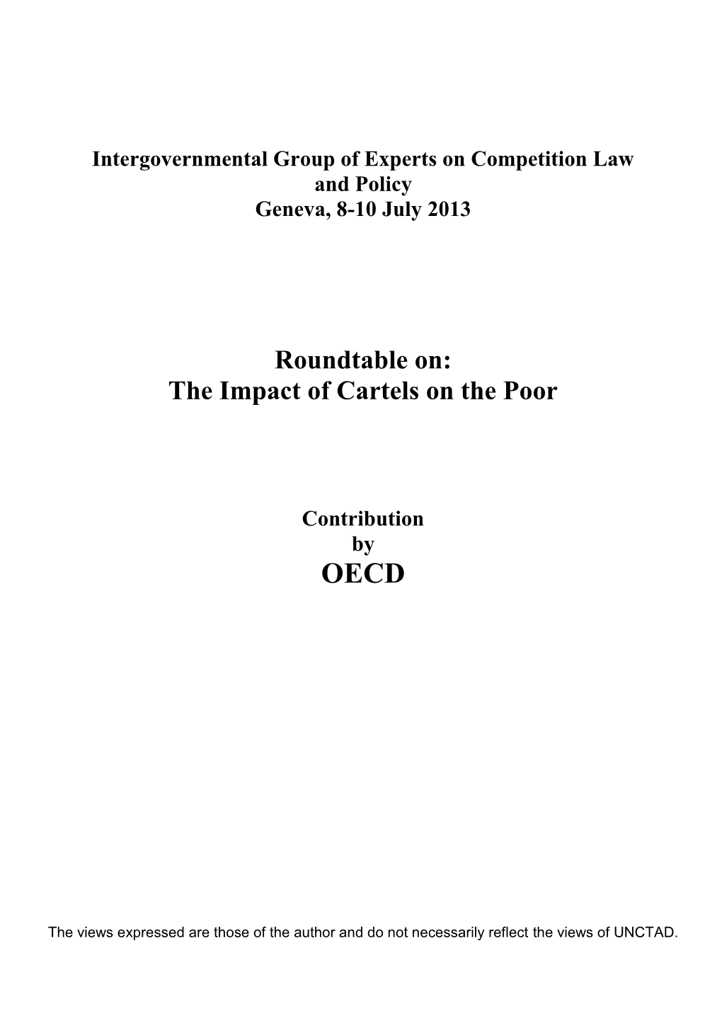 Roundtable On: the Impact of Cartels on the Poor