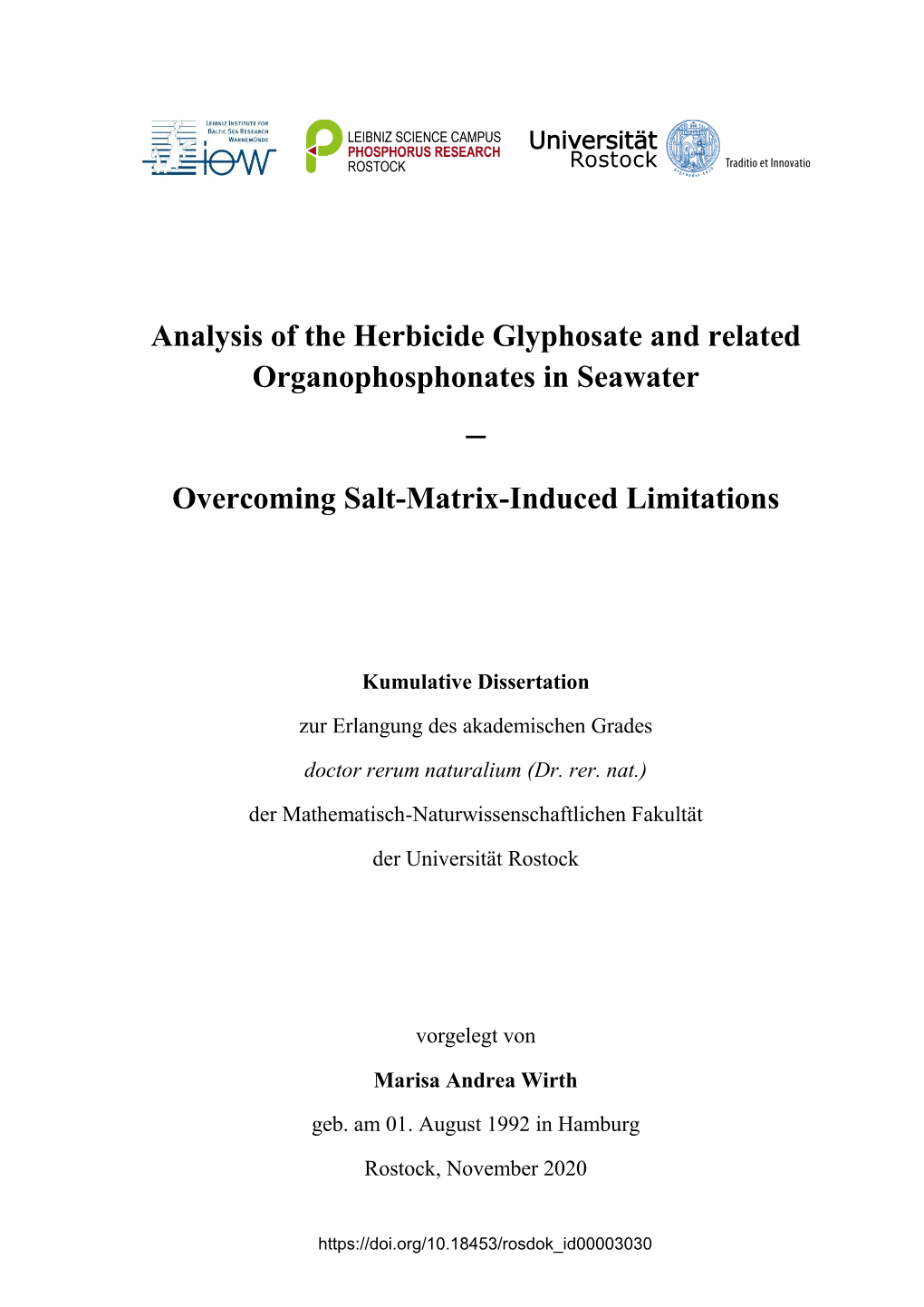 Analysis of the Herbicide Glyphosate and Related Organophosphonates in Seawater − Overcoming Salt-Matrix-Induced Limitations