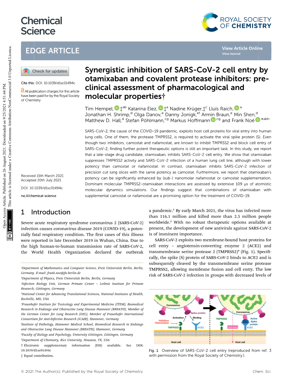 Synergistic Inhibition of SARS-Cov-2 Cell Entry by Otamixaban and Covalent Protease Inhibitors: Pre- Cite This: DOI: 10.1039/D1sc01494c