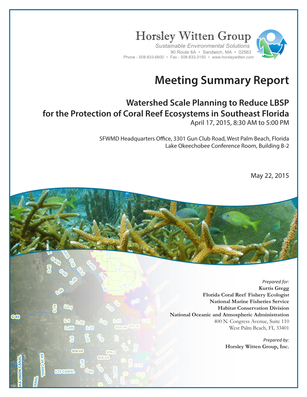 Horsley Witten Group Meeting Summary Report