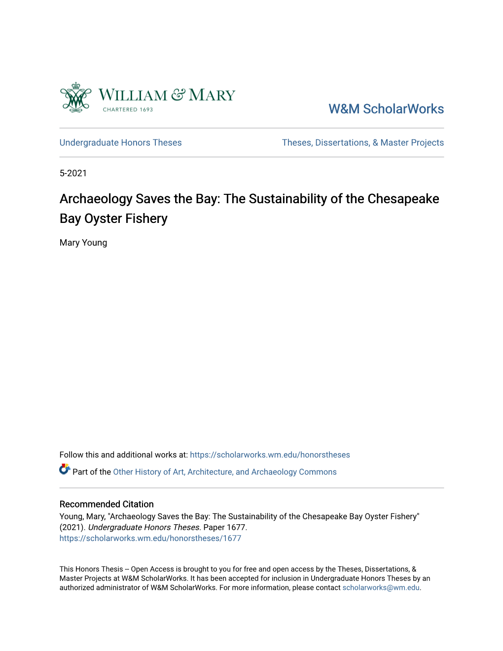 The Sustainability of the Chesapeake Bay Oyster Fishery