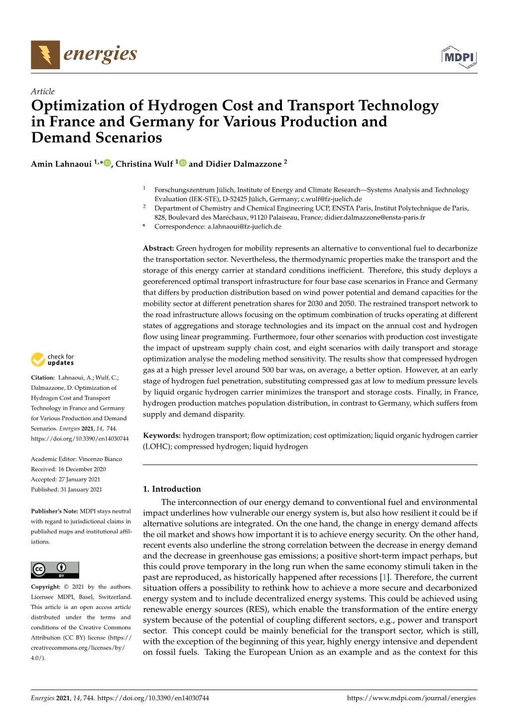 Optimization of Hydrogen Cost and Transport Technology in France and Germany for Various Production and Demand Scenarios