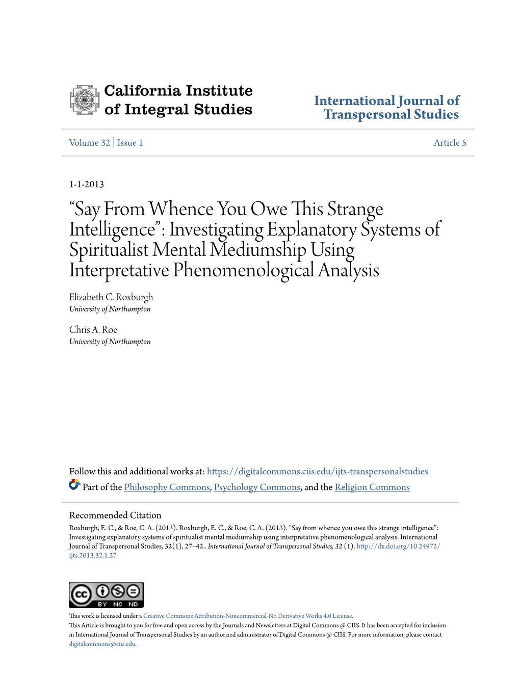 Investigating Explanatory Systems of Spiritualist Mental Mediumship Using Interpretative Phenomenological Analysis Elizabeth C