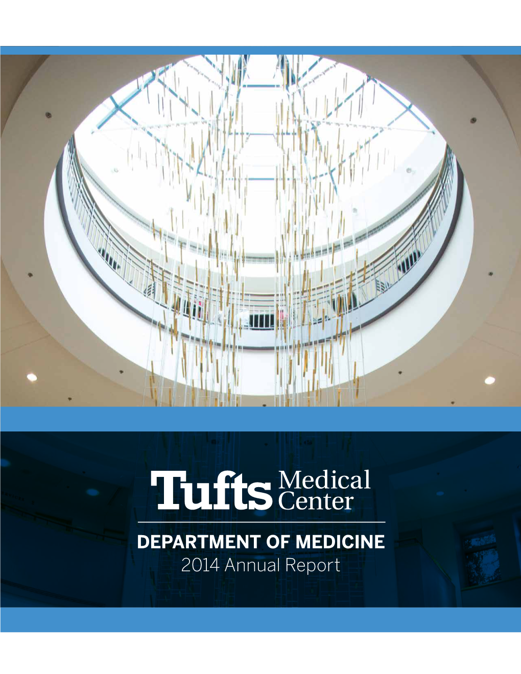 DEPARTMENT of MEDICINE 2014 Annual Report