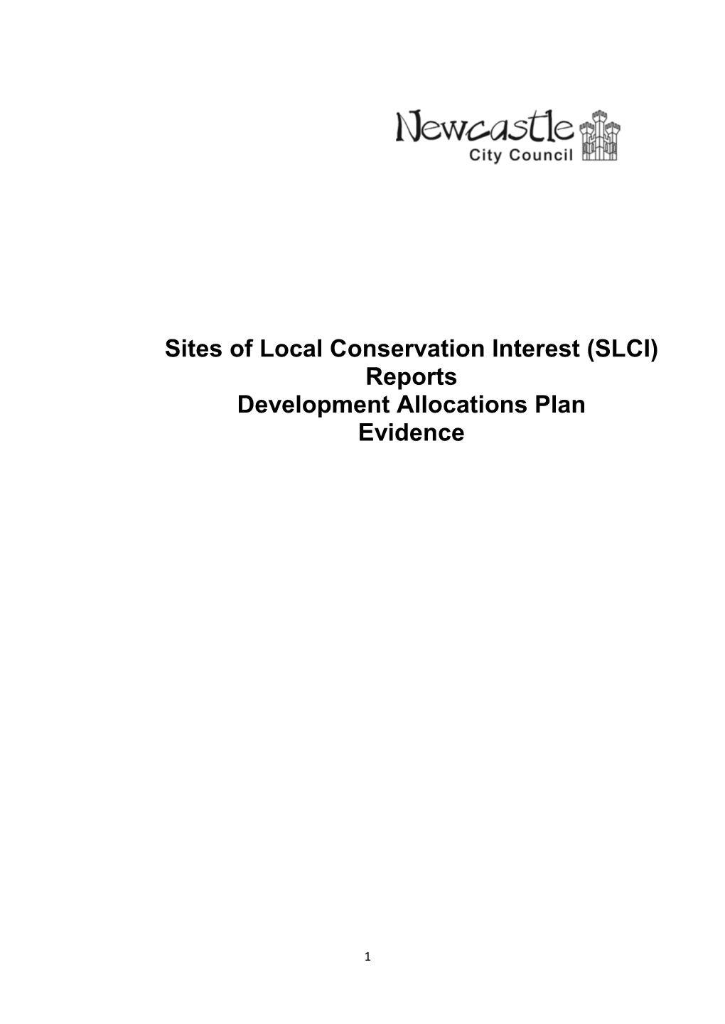 Sites of Local Conservation Interest (SLCI) Reports Development Allocations Plan Evidence