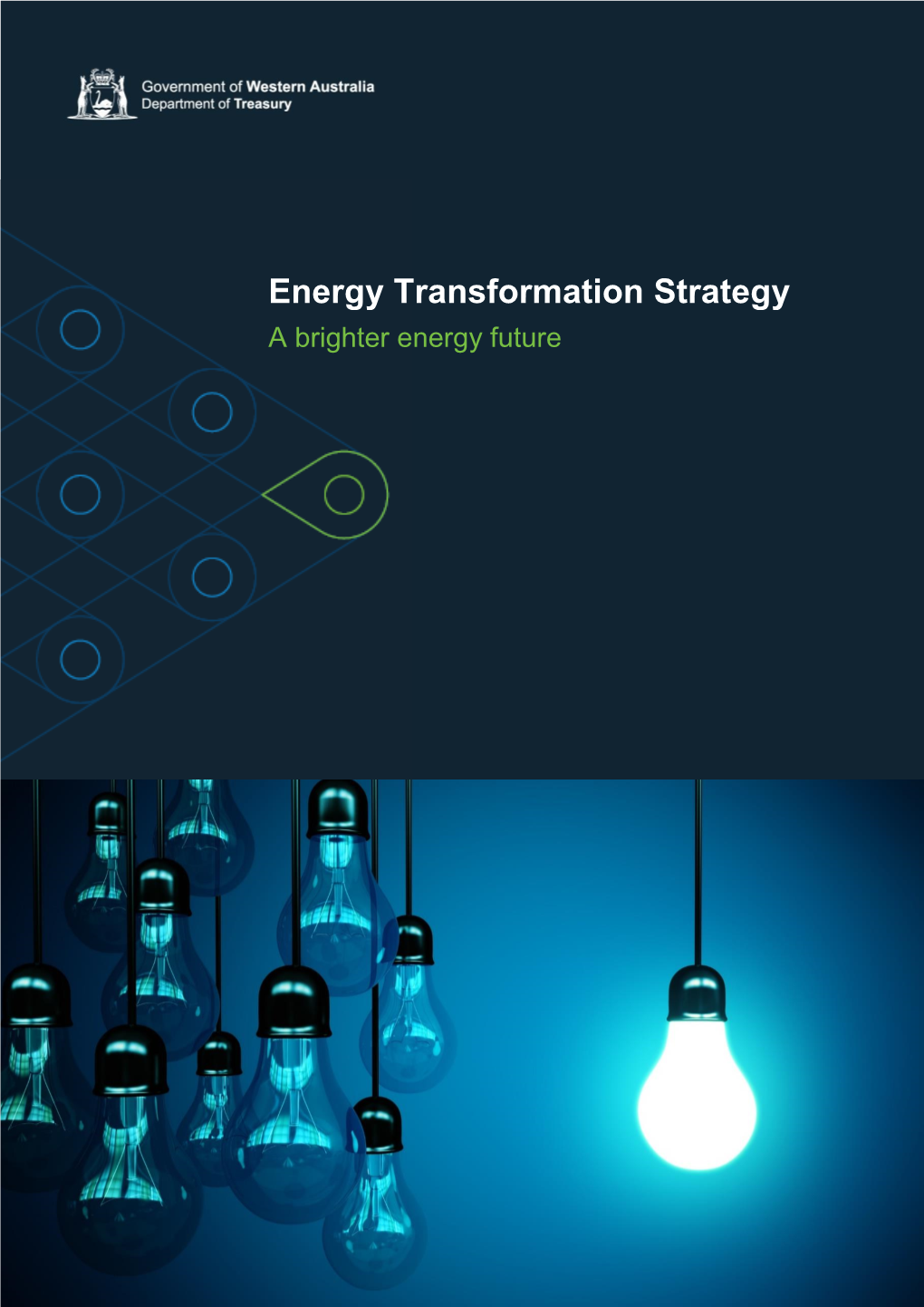 Energy Transformation Strategy a Brighter Energy Future