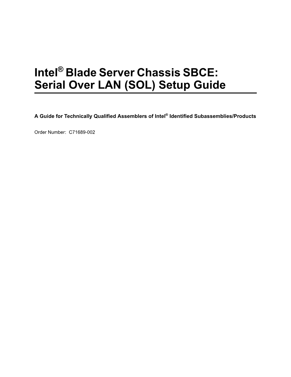 Blade Server Chassis SBCE: Serial Over LAN (SOL) Setup Guide