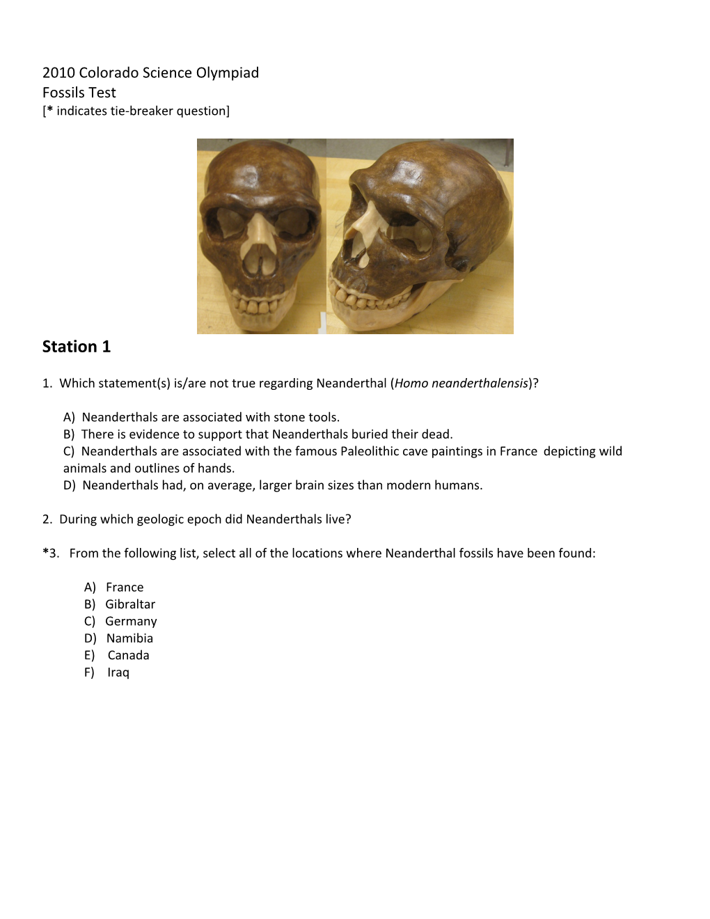 2010 Colorado Science Olympiad Fossils Test [* Indicates Tie-Breaker Question]