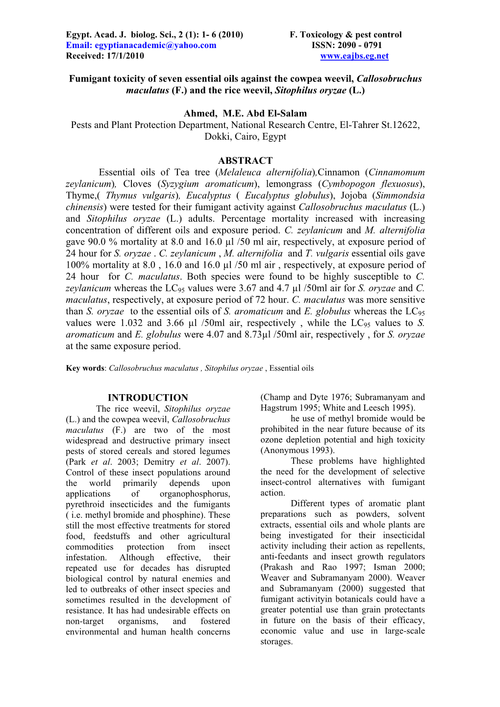 Fumigant Toxicity of Seven Essential Oils Against the Cowpea Weevil, Callosobruchus Maculatus (F.) and the Rice Weevil, Sitophilus Oryzae (L.)