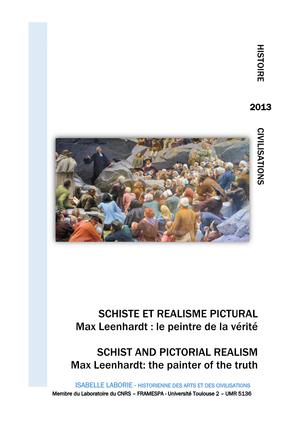 SCHISTE ET REALISME PICTURAL Max Leenhardt : Le Peintre De La Vérité