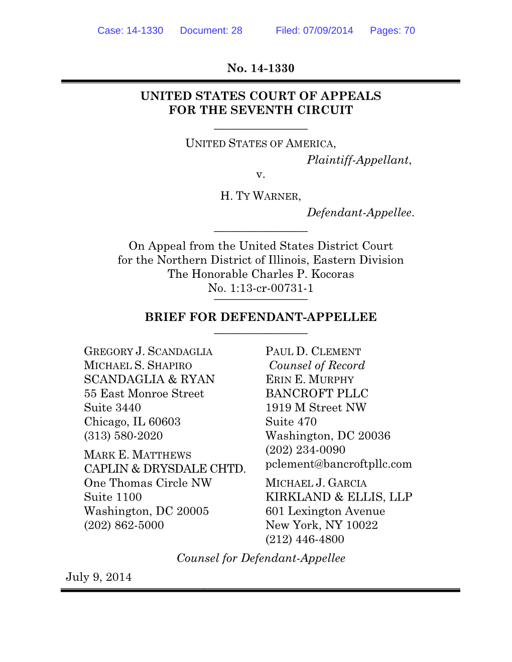 No. 14-1330 UNITED STATES COURT of APPEALS for the SEVENTH CIRCUIT Plaintiff-Appellant, V. Defendant-Appellee