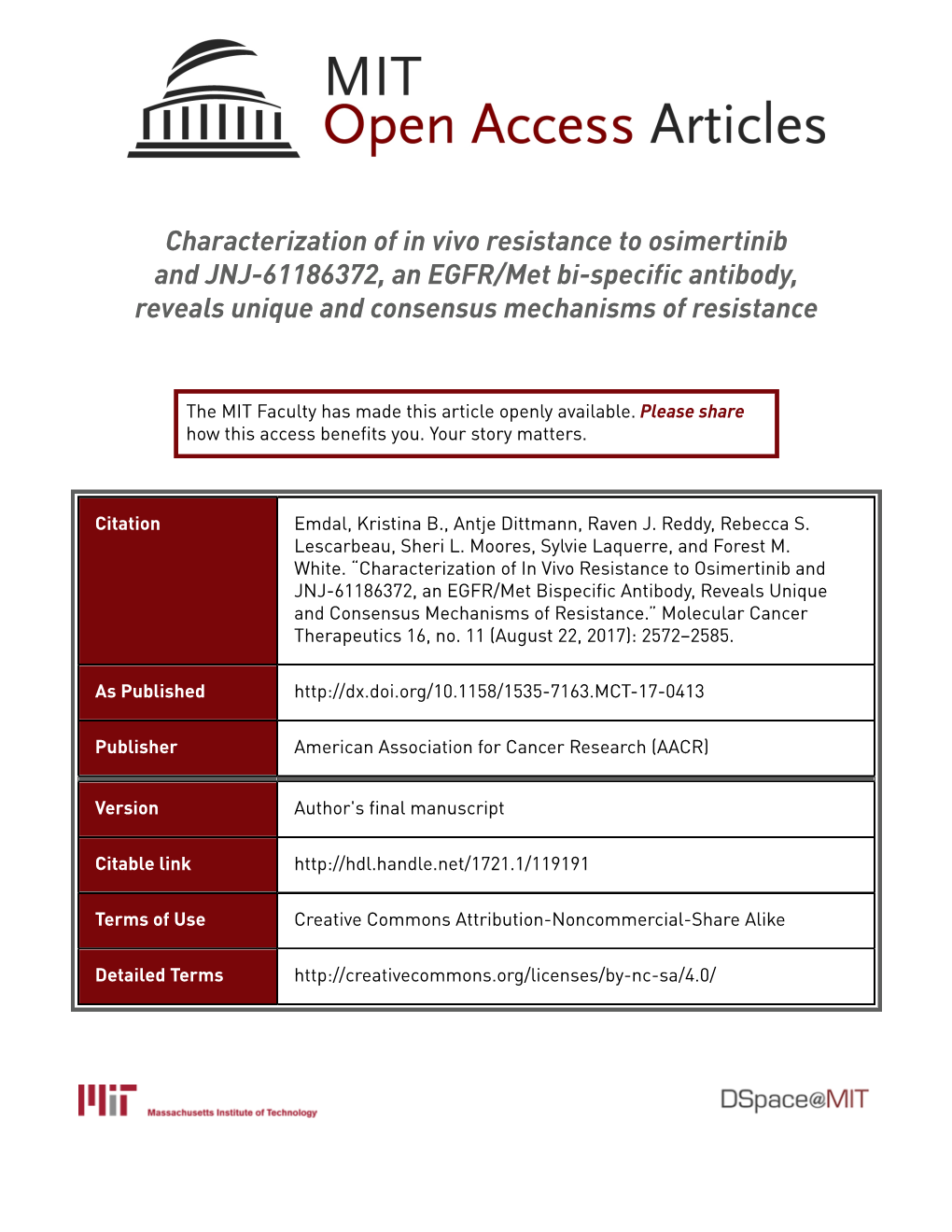 Characterization of in Vivo Resistance to Osimertinib and JNJ-61186372, an EGFR/Met Bi-Specific Antibody, Reveals Unique and Consensus Mechanisms of Resistance
