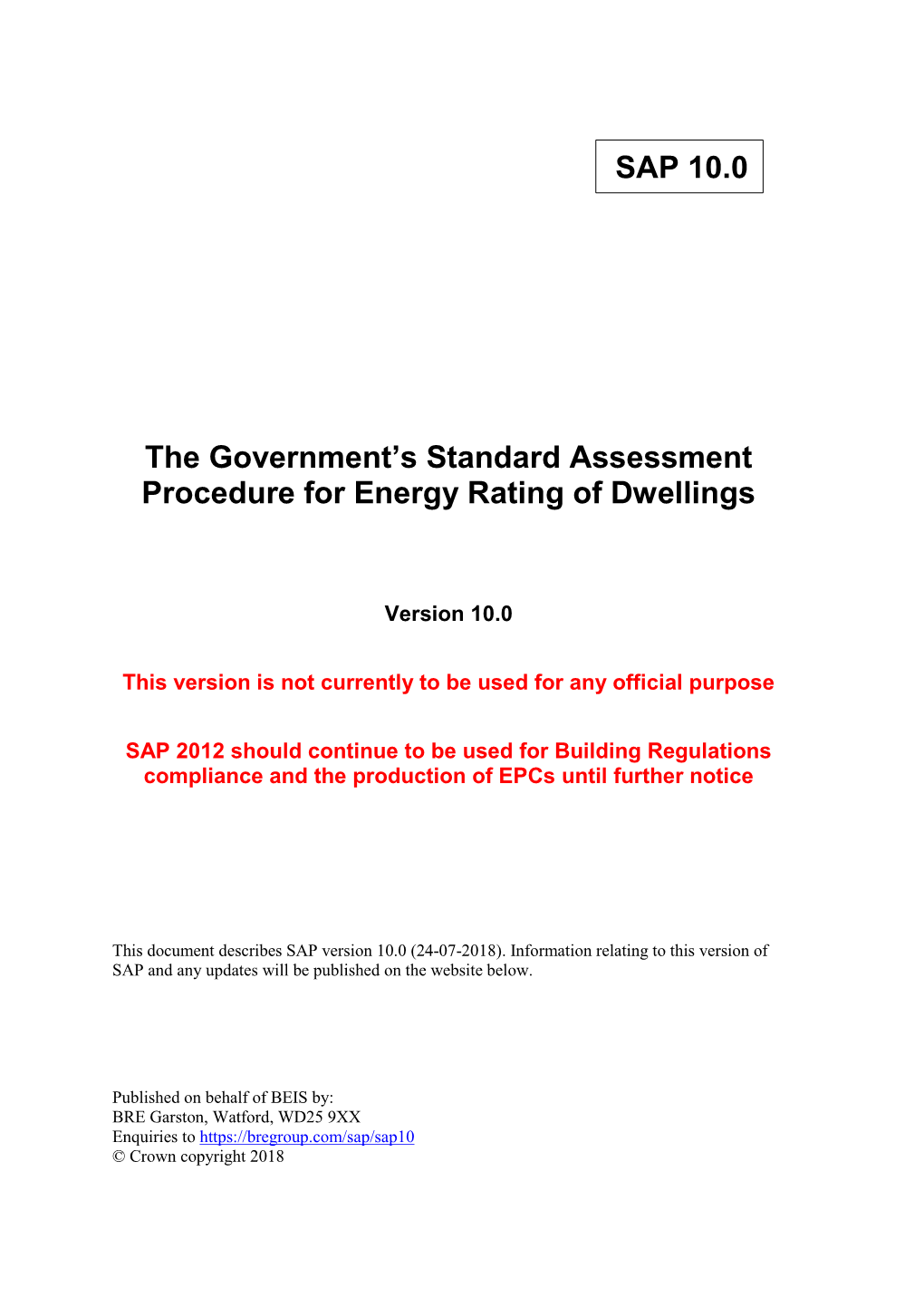 SAP 10.0 the Government's Standard Assessment Procedure for Energy