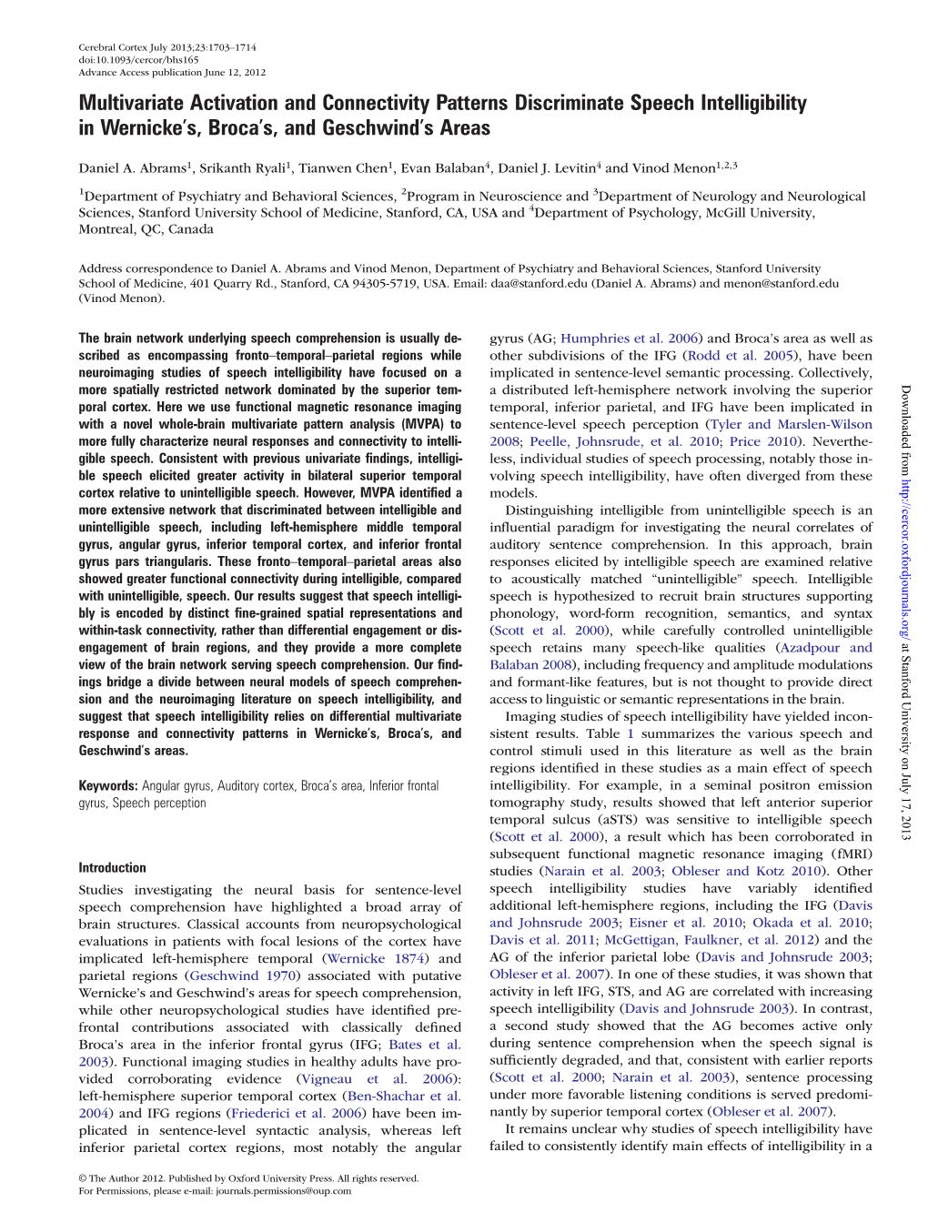 Multivariate Activation and Connectivity Patterns Discriminate Speech Intelligibility in Wernicke’S, Broca’S, and Geschwind’S Areas
