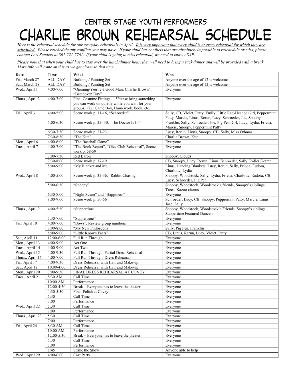 Charlie Brown Rehearsal Schedule Here Is the Rehearsal Schedule for Our Everyday Rehearsals in April