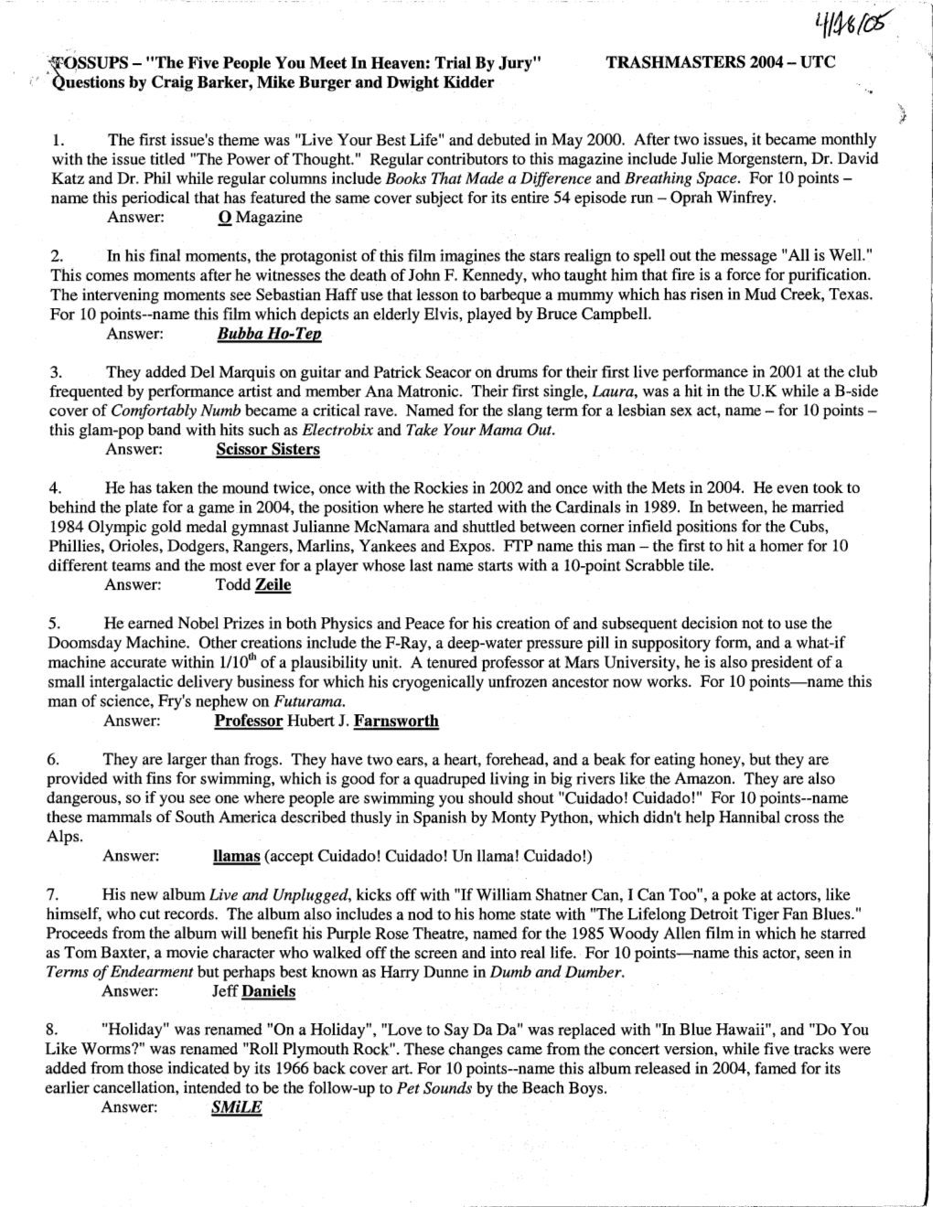 The Five People You Meet in Heaven: Trial by Jury" TRASHMASTERS 2004 - UTC Ii Questions by Craig Barker, Mike Burger and Dwight Kidder