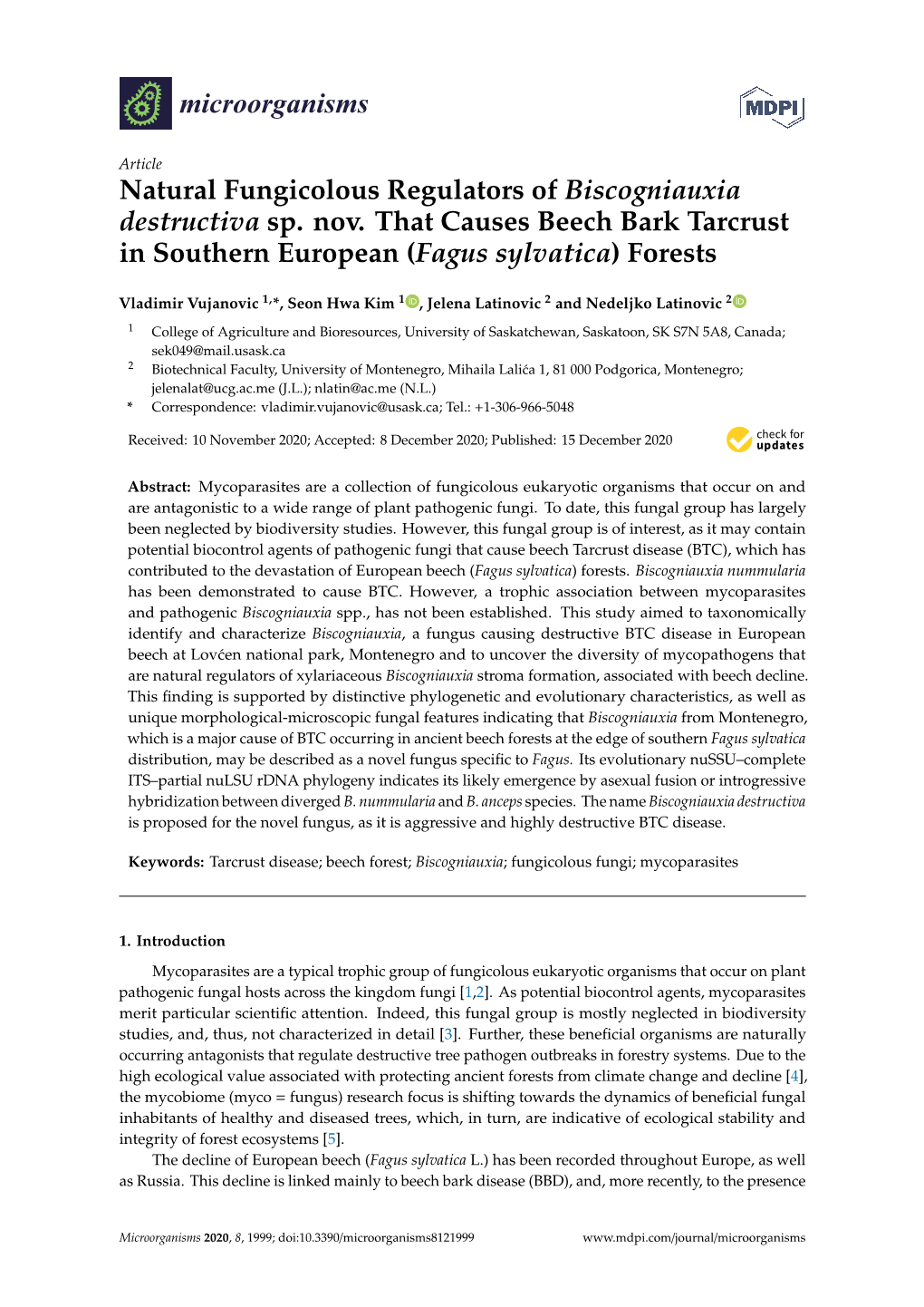 Natural Fungicolous Regulators of Biscogniauxia Destructiva Sp