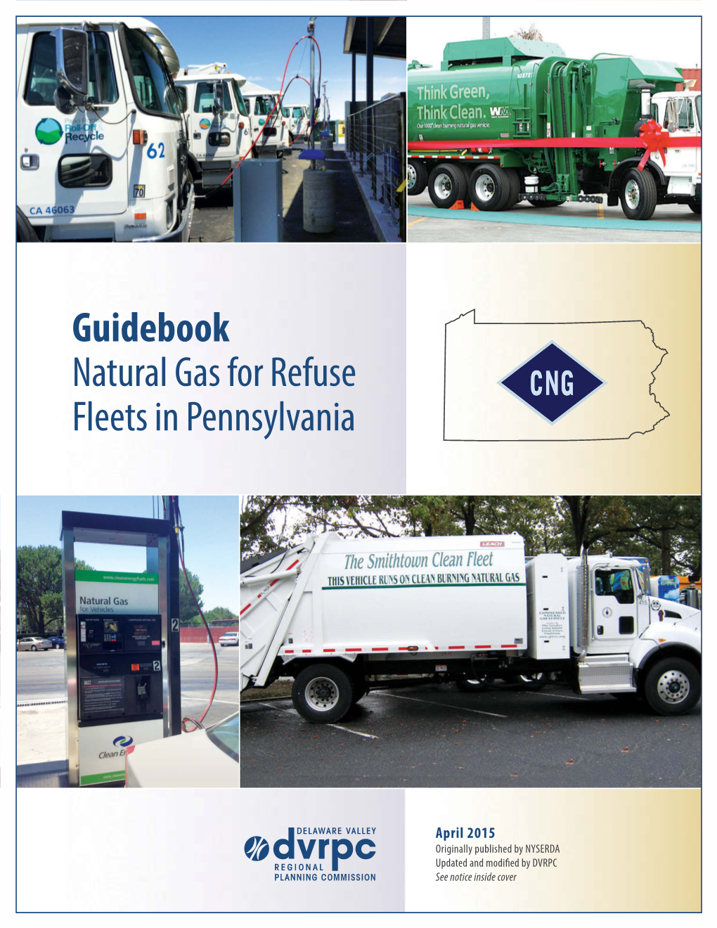 Natural Gas for Refuse Fleets in Pennsylvania - Iii