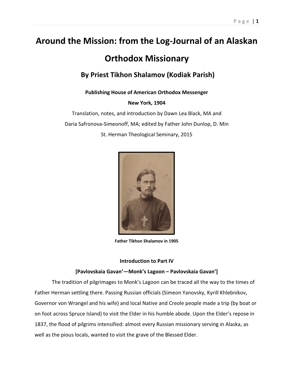 Around the Mission: from the Log-Journal of an Alaskan Orthodox Missionary by Priest Tikhon Shalamov (Kodiak Parish)