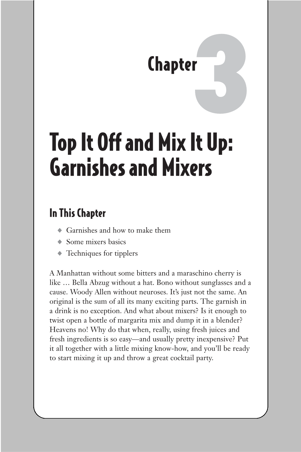 Top It Off and Mix It Up: Garnishes and Mixers