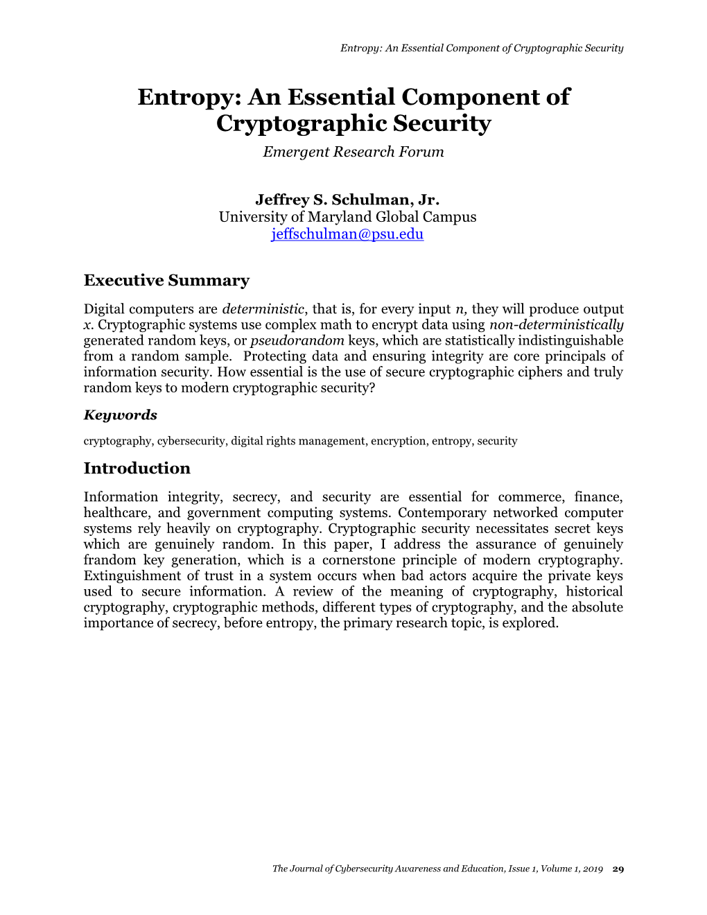 An Essential Component of Cryptographic Security