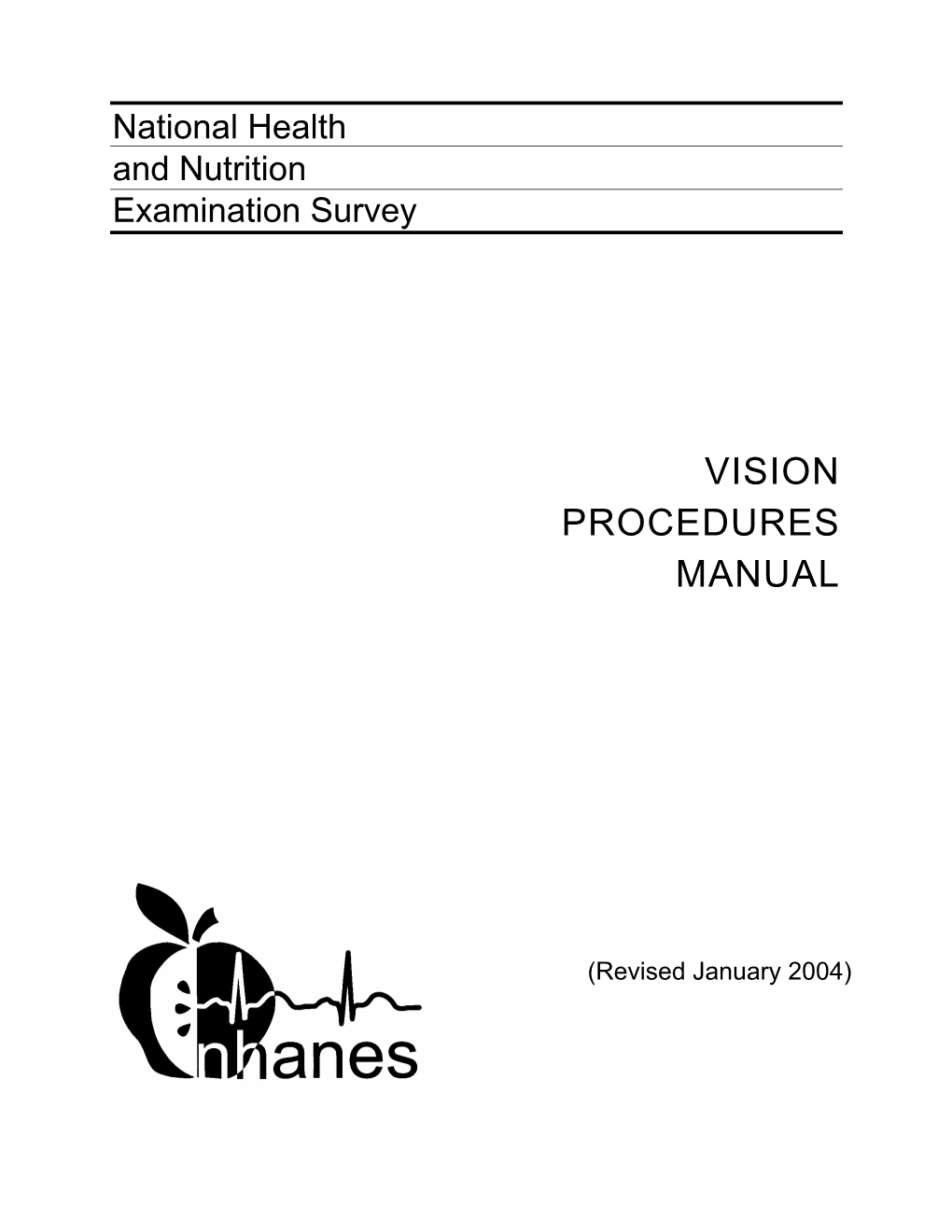 Vision Procedures Manual