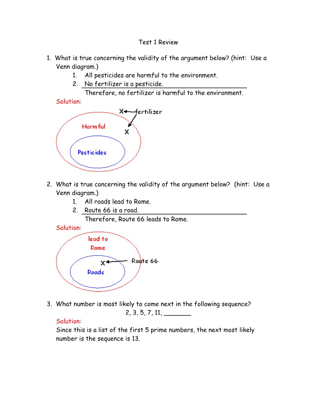 1. What Is True Concerning the Validity of the Argument Below? (Hint: Use a Venn Diagram.)