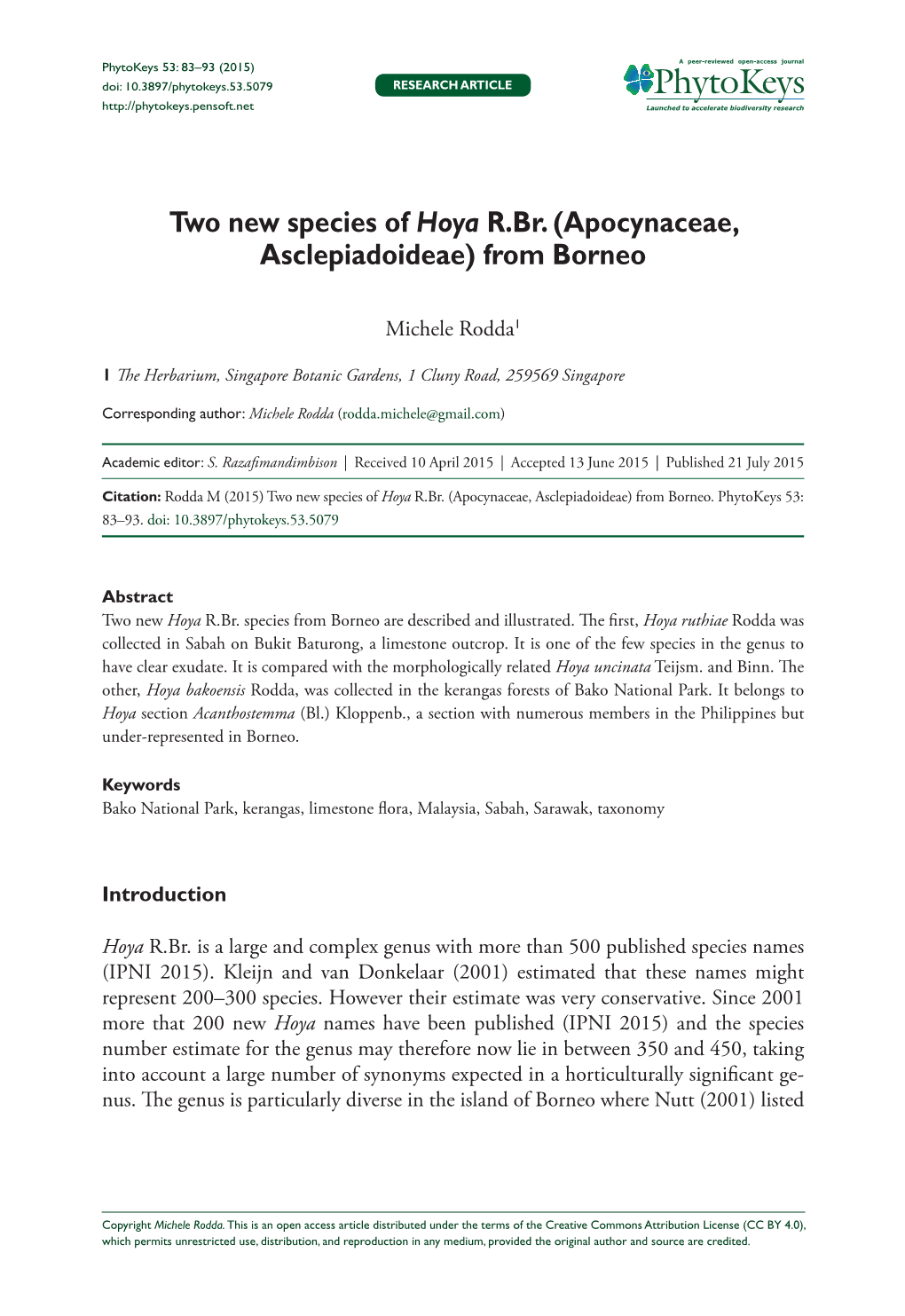 ﻿Two New Species of Hoya R.Br. (Apocynaceae, Asclepiadoideae