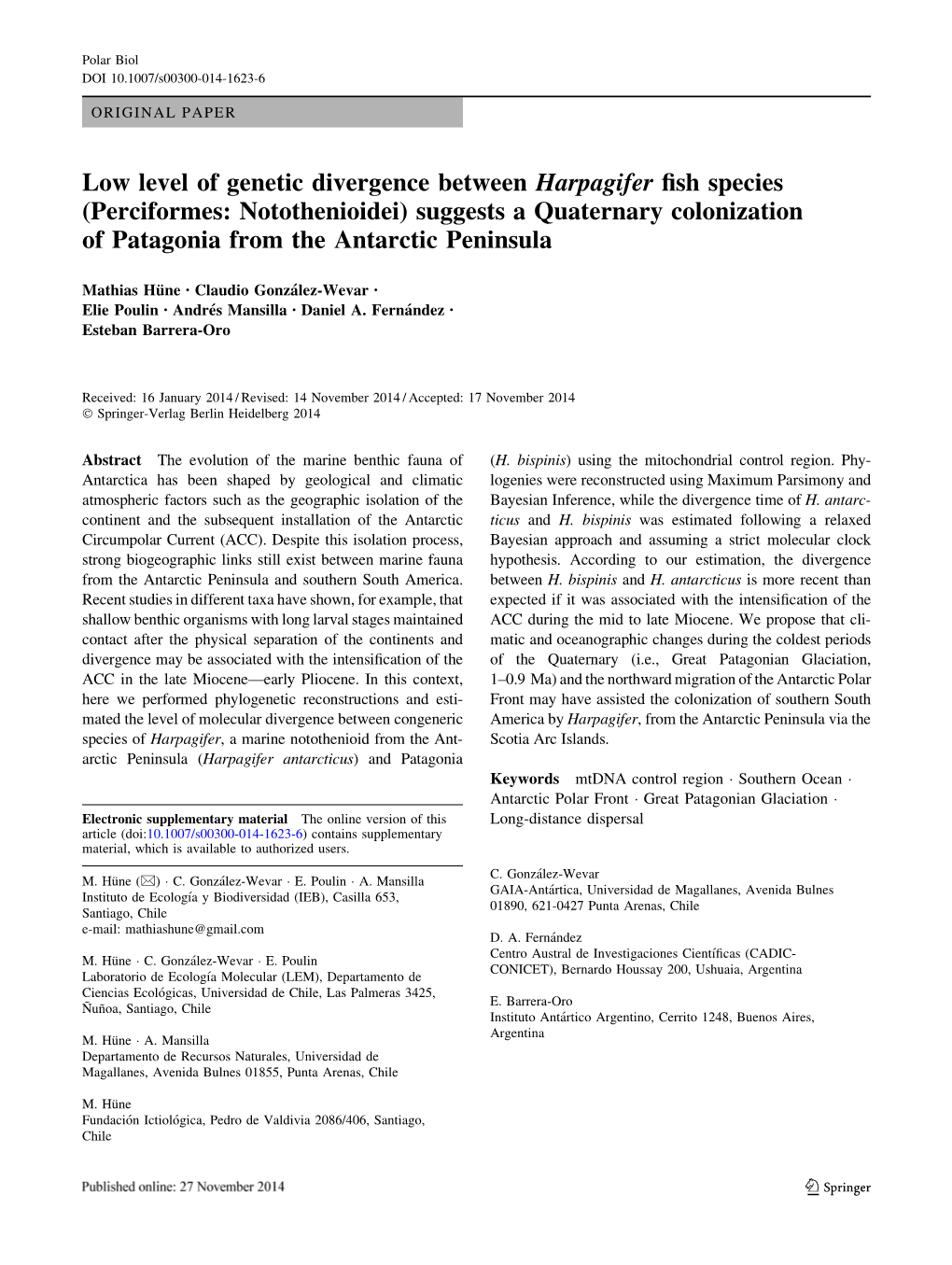 Low Level of Genetic Divergence Between Harpagifer Fish Species (Perciformes: Notothenioidei) Suggests a Quaternary Colonization