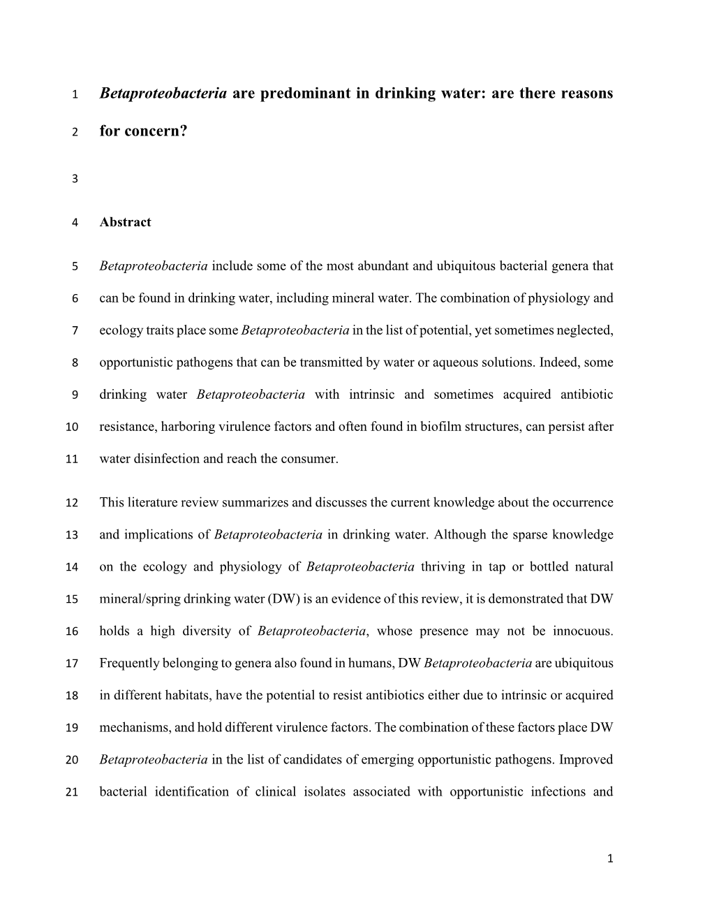 Betaproteobacteria Are Predominant in Drinking Water: Are There Reasons for Concern?