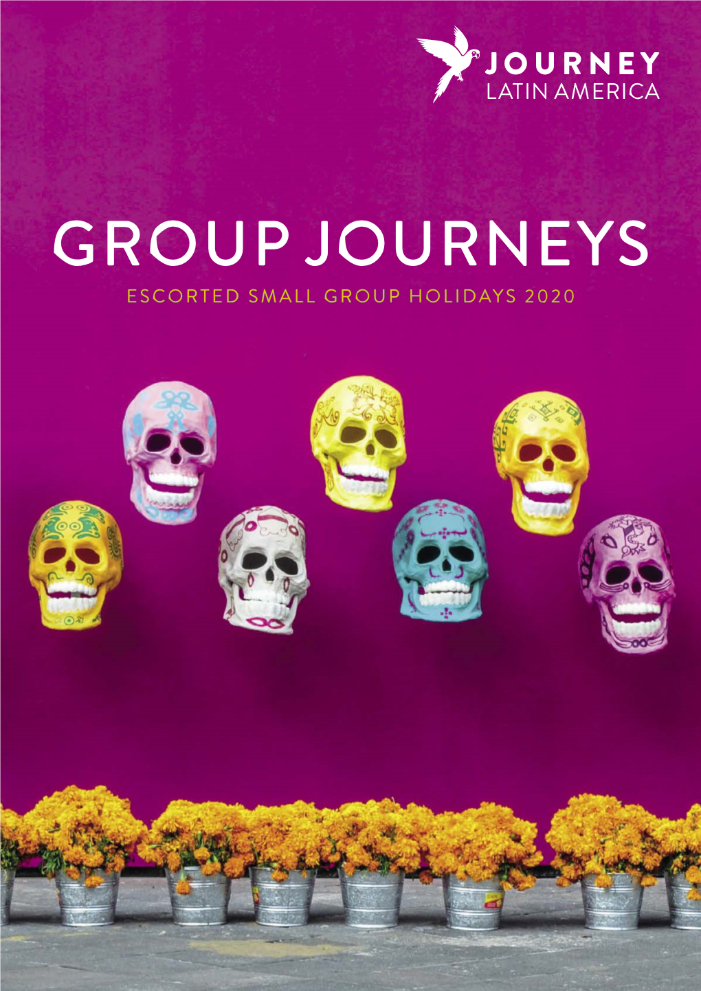 Group Journeys Escorted Small Group Holidays 2020 Latin America