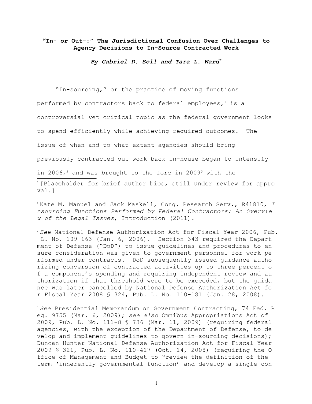 In- Or Out-: the Jurisdictional Confusion Over Challenges to Agency Decisions to In-Source