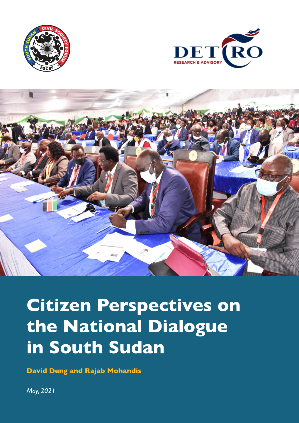 Citizen Perspectives on the National Dialogue in South Sudan