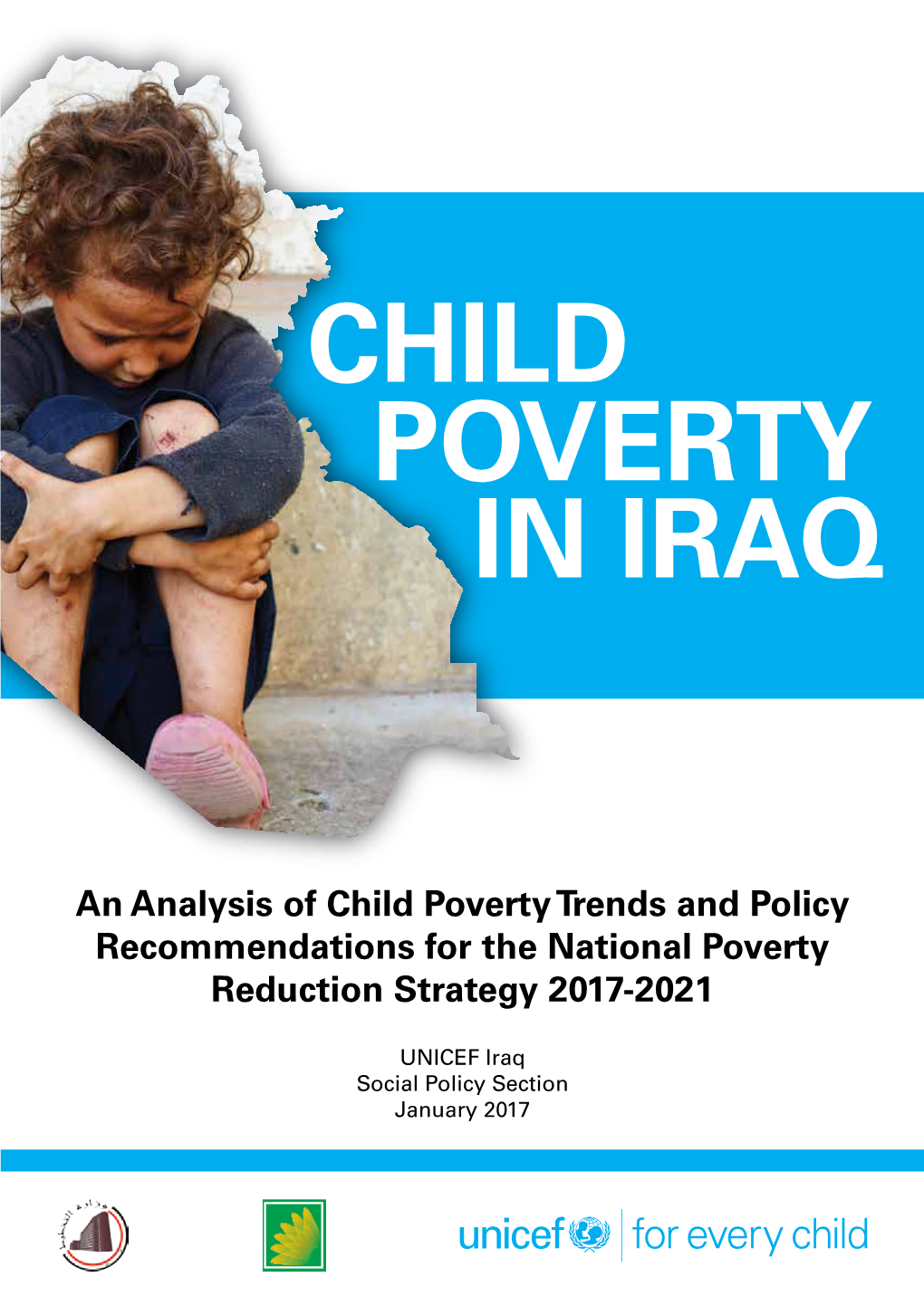 An Analysis of Child Poverty Trends and Policy Recommendations for the National Poverty Reduction Strategy 2017-2021