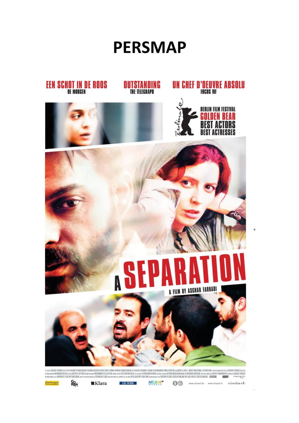 PERSMAP a SEPARATION Een Film Van Asghar Farhadi Iran · 123 Min · 2011 · Drama